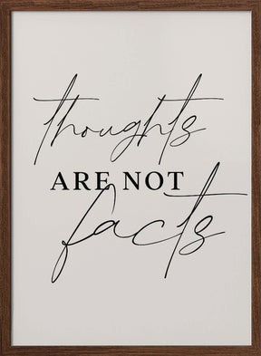 Thoughts Not Facts Poster