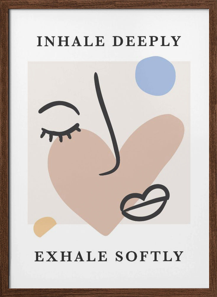 Inhale Deep Poster