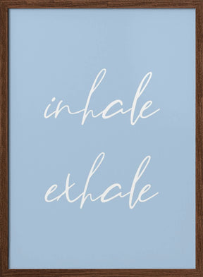 Inhale Exhale No3 Poster