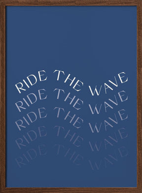 Ride The Wave Poster