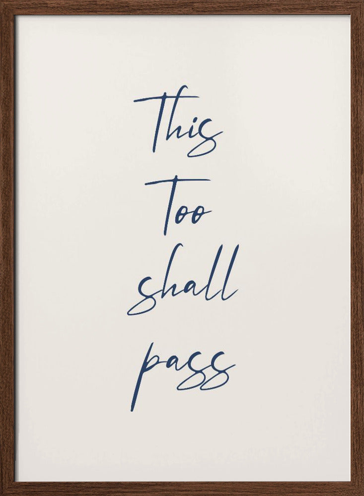 This Too Shall Pass Poster