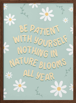 Be Patient Poster