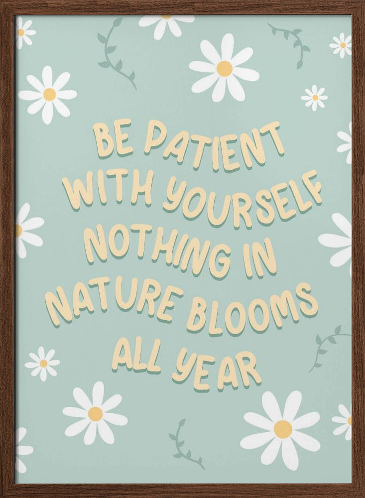 Be Patient Poster