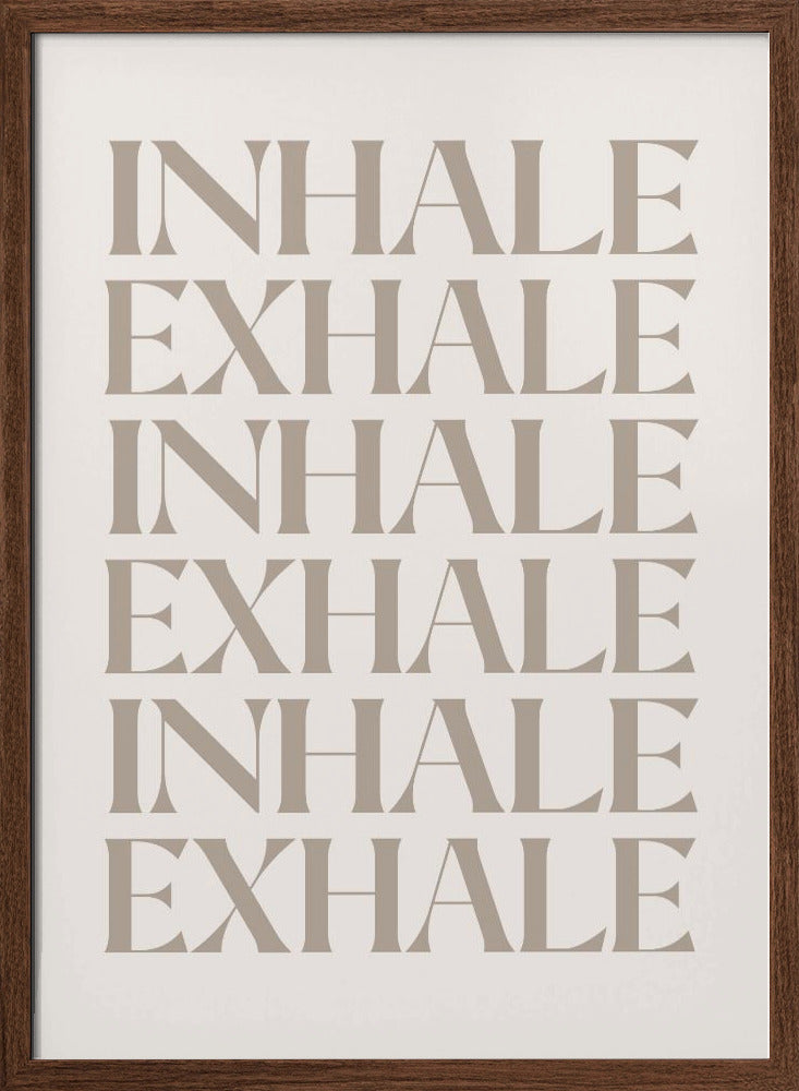 Inhale Exhale Poster