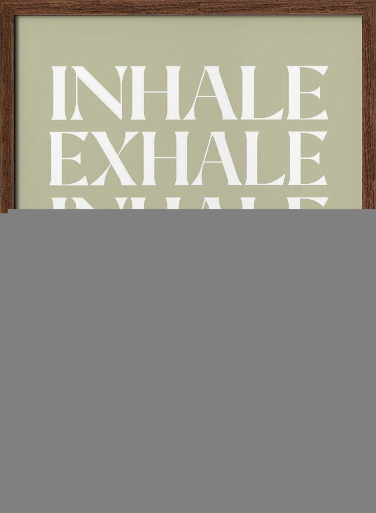 Inhale Exhale Poster