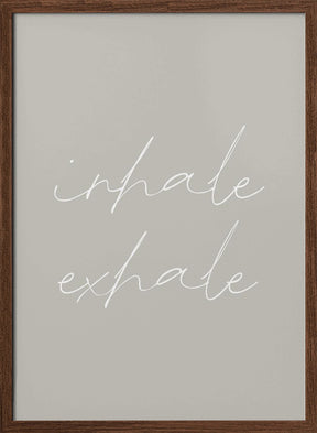 Inhale Exhale Poster