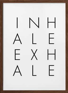 Inhale Exhale Poster