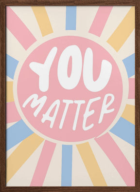 You Matter Poster