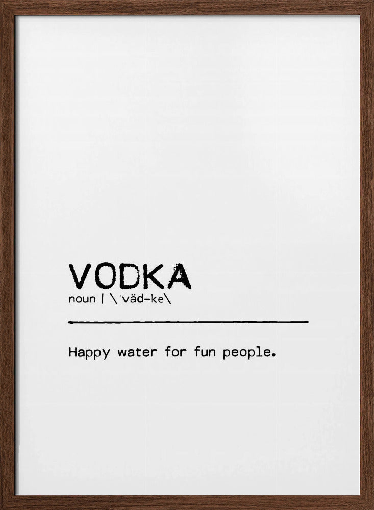 Quote Vodka Fun Poster