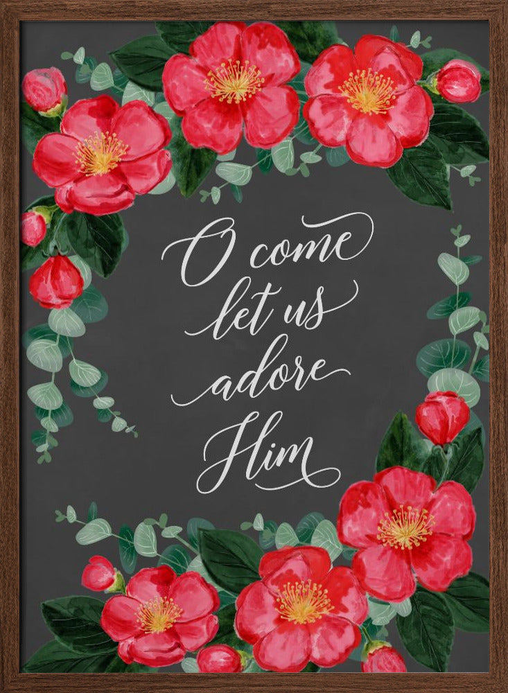 Watercolor camellias Let us adore Him Poster