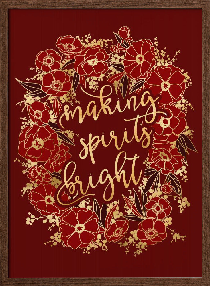 Making spirits bright - red Poster