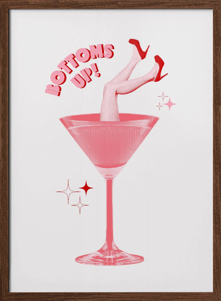 Bottoms up! Poster