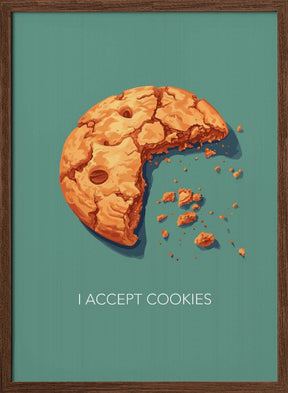 I Accept Cookies Poster