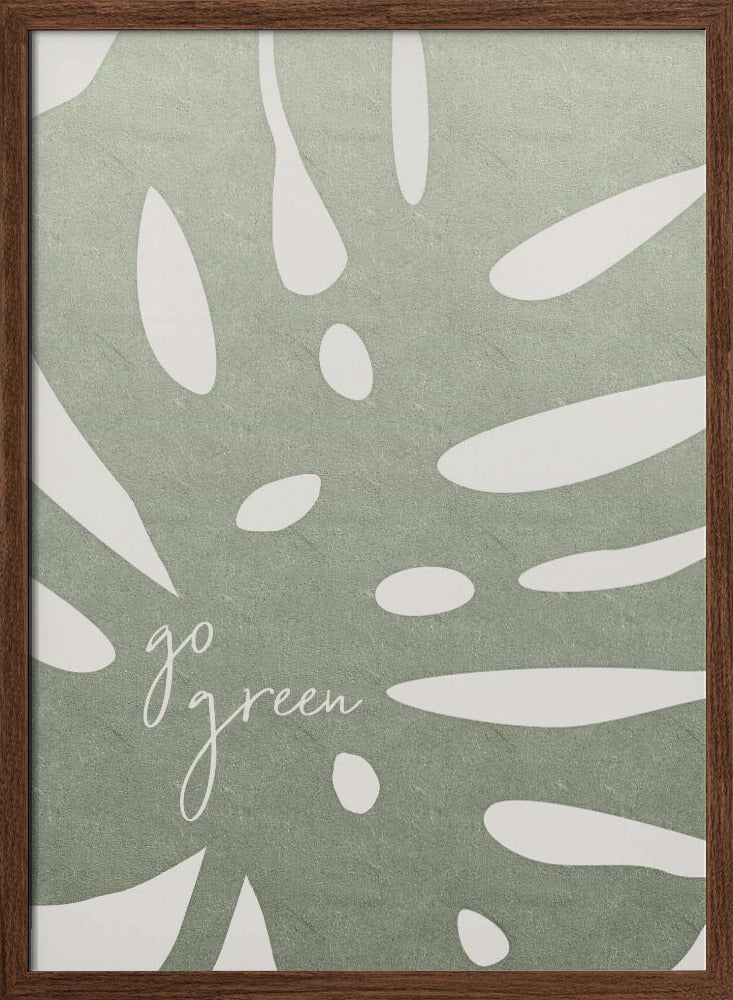 Go green Poster