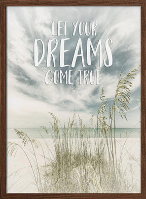 Let your dreams come true | Oceanview Poster