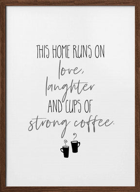 Strong Coffee Poster