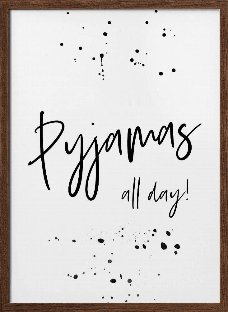 PYJAMAS ALL DAY Poster