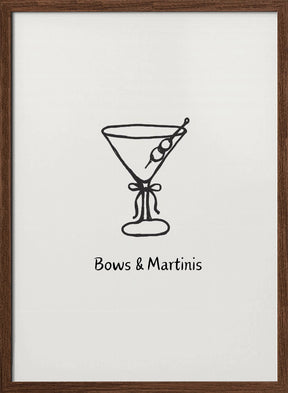 Bows & Martinis Poster