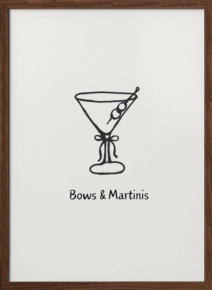 Bows & Martinis Poster