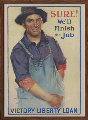 Sure! We&#039;ll Finish the Job Poster