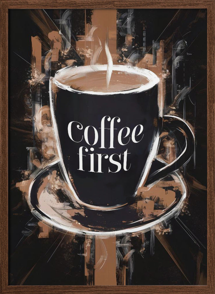 Coffee First Poster