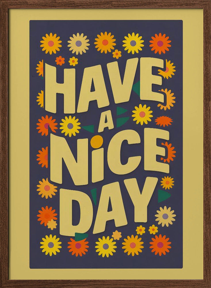 Have a Nice Day Poster