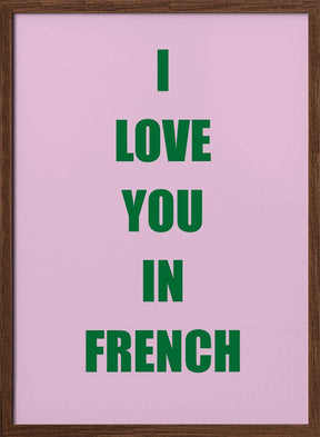 Frenchlovegreen Ratioiso Poster