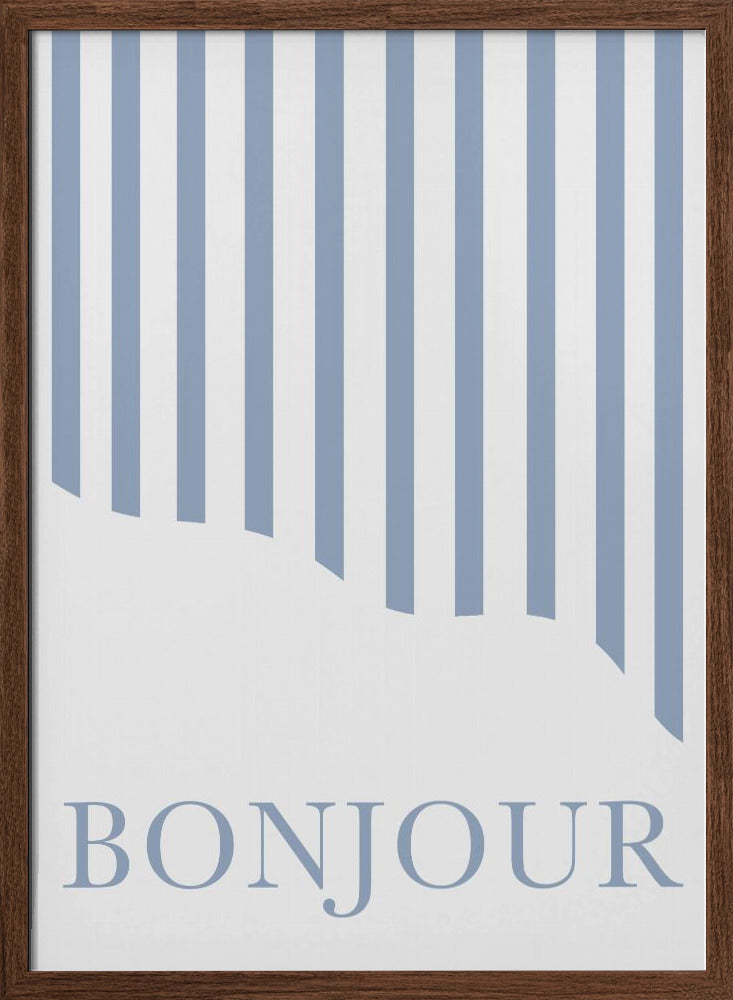 Bonjourbluestripes Ratio2x3 Poster