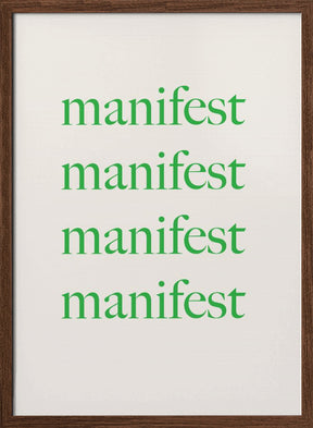 Manifest Green   Std Poster