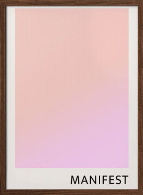 Manifestpinkpeach Ratio2x3 Poster