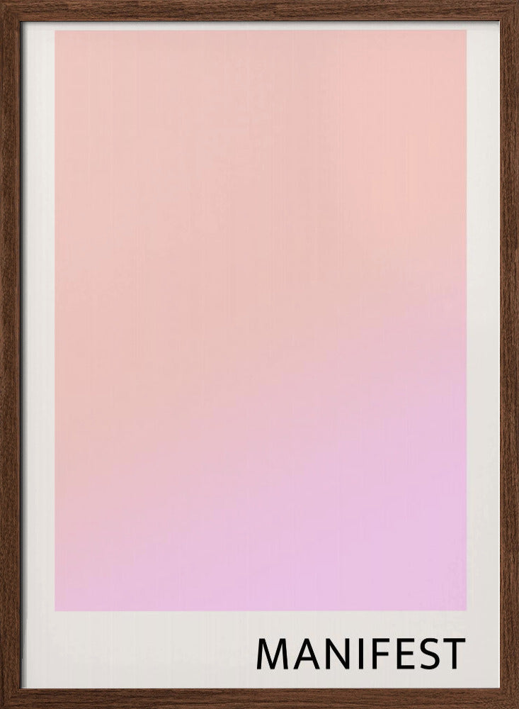 Manifestpinkpeach Ratio2x3 Poster