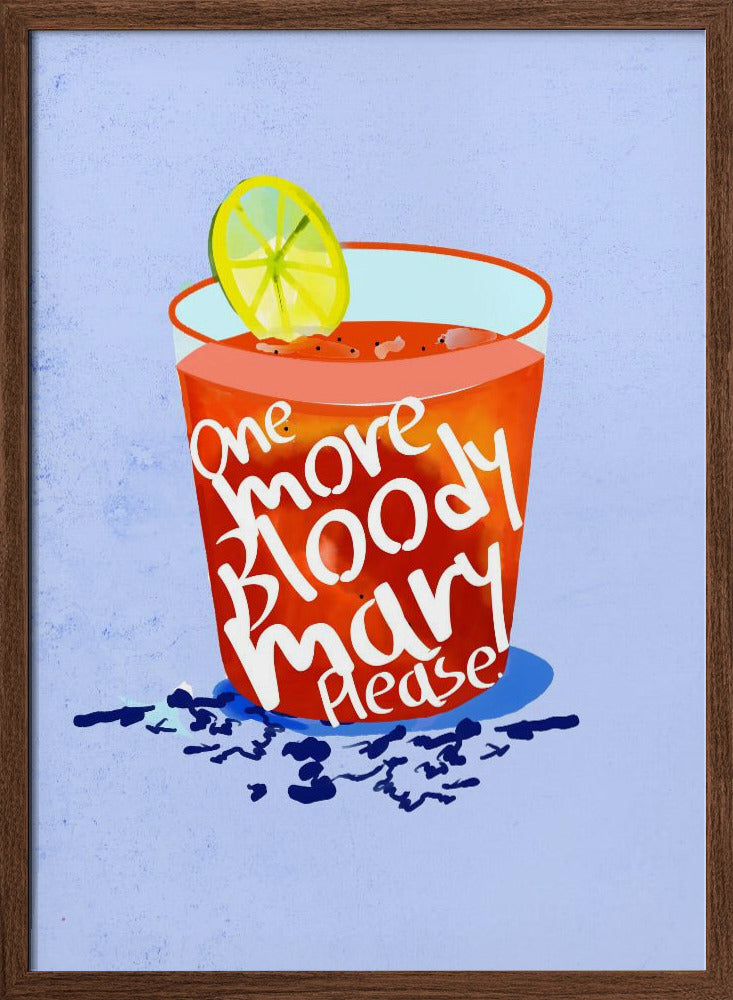 One More Bloody Mary Please Poster