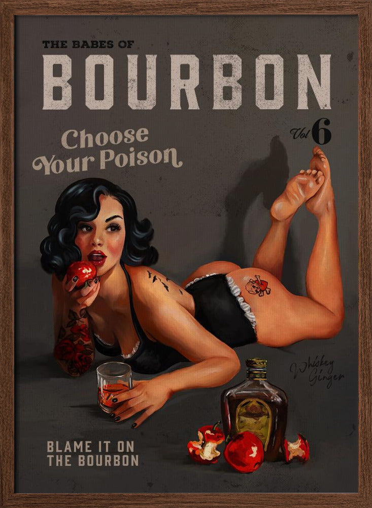 Babes of Bourbon Vol 6 Choose Your Poison Sexy Pinup Poster