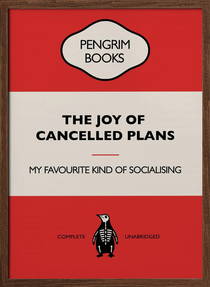 The Joy of Cancelled Plans - Funny Vintage Book Cover - Sarcastic Self Help - Red Poster