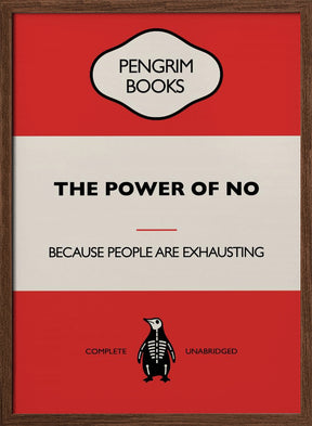 The Power of No - Funny Vintage Book Cover - Sarcastic Self Help - Red Poster