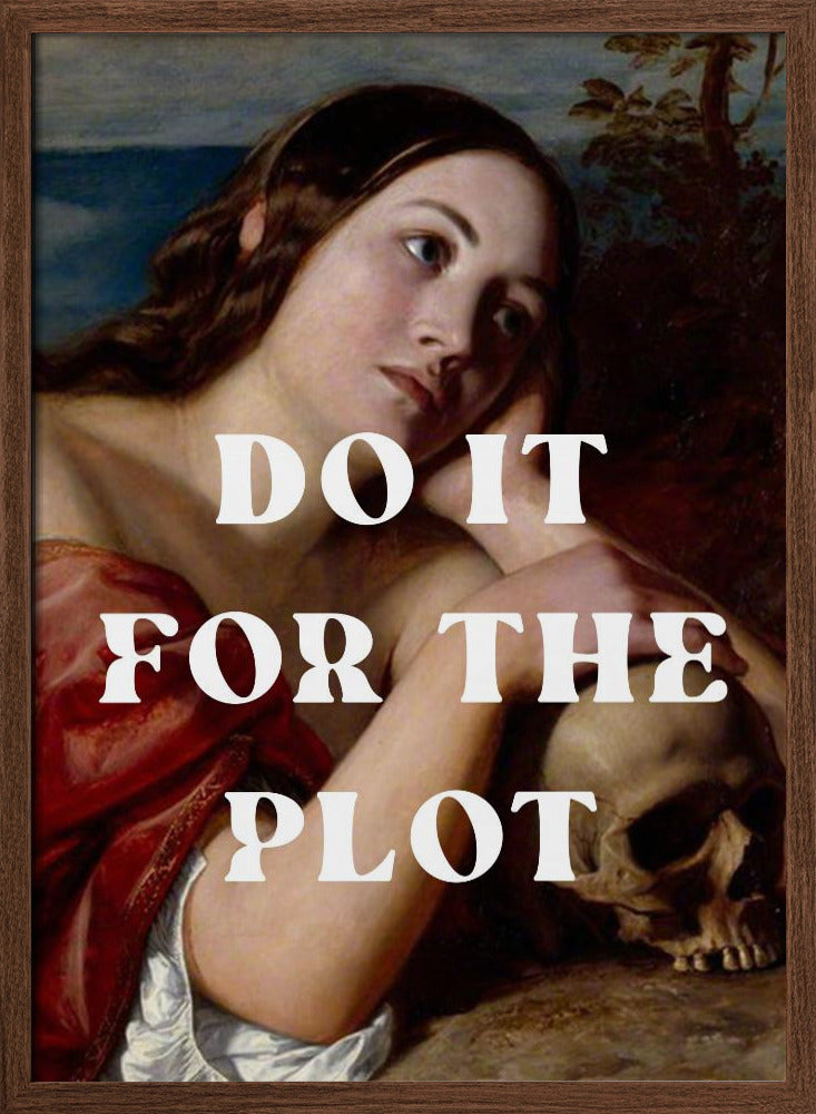 Do it for the plot Poster