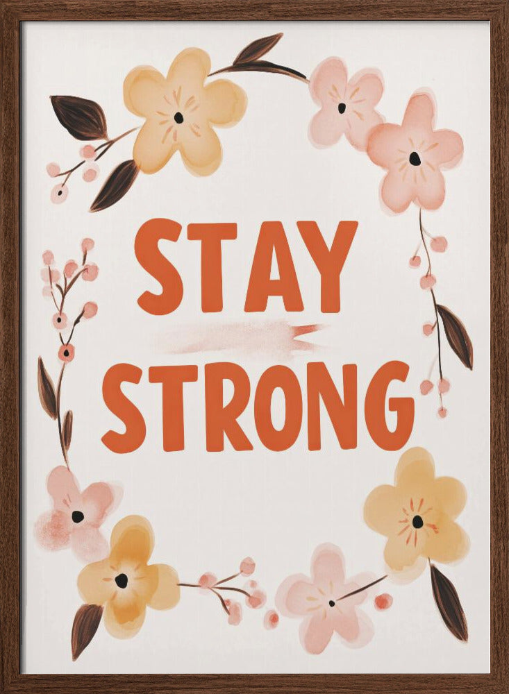 Staystrong Poster