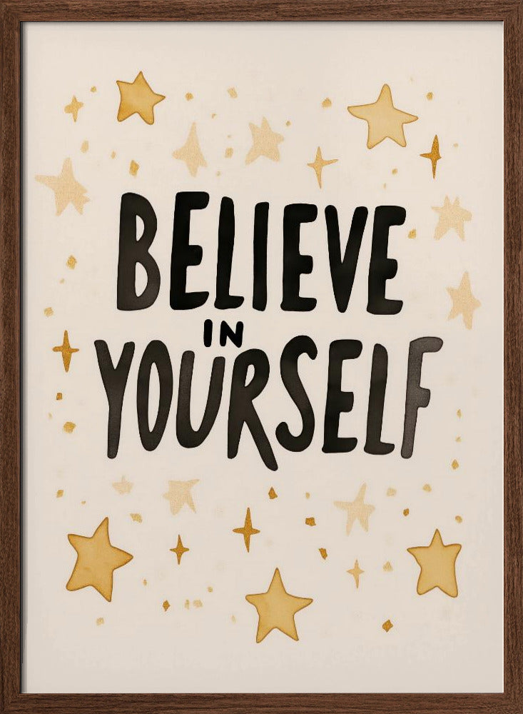 Believeinyourself Poster