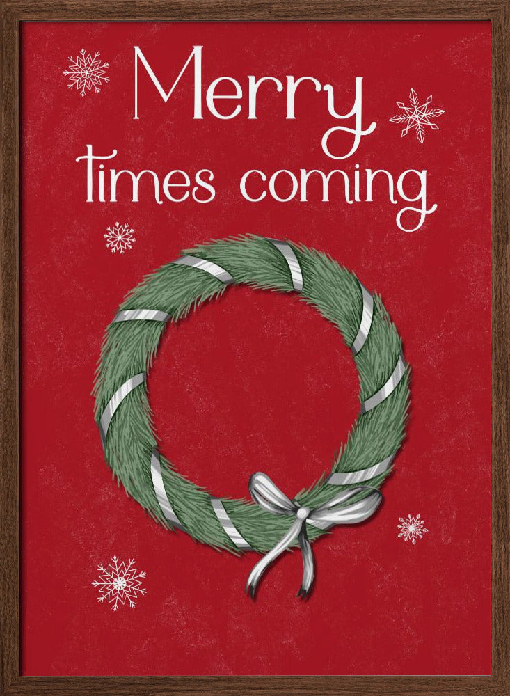 Merry times coming Poster