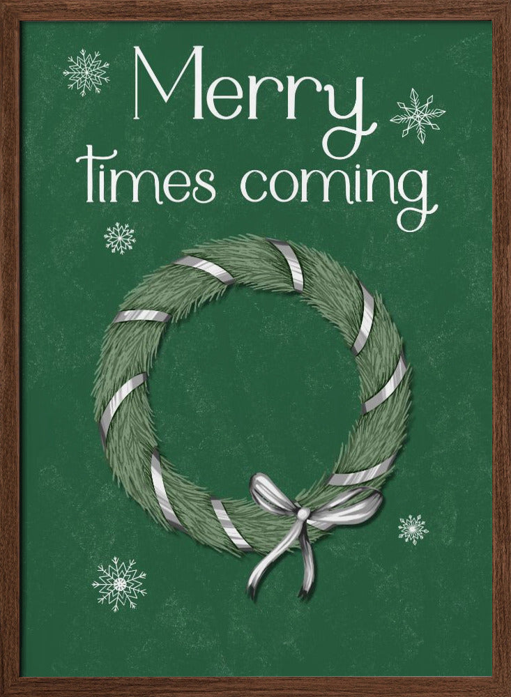 Merry times coming Poster