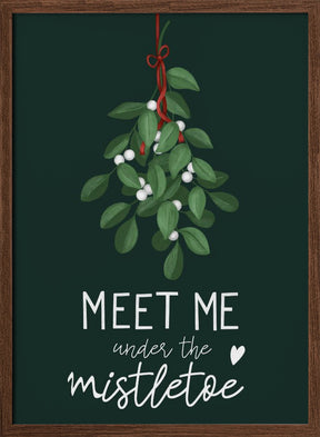 Meet me under the mistletoe Poster