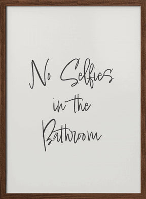 No Selfies Poster