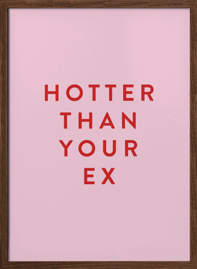 Hotter Than Your Ex Poster