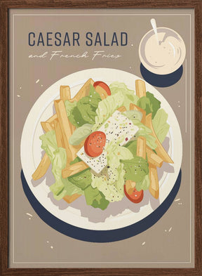 Caesar Salad and French Fries Poster