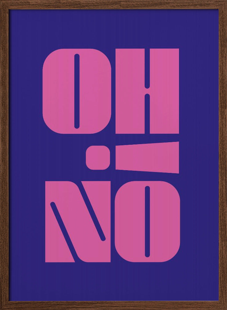 Oh No! Poster