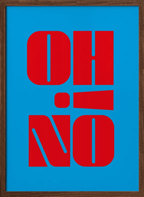 Oh No! Poster