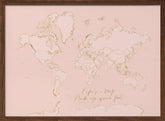 Inspirational pink and gold world map Poster