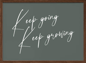 Keep Growing Poster