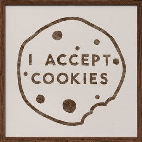 I Accept Cookies Poster