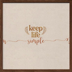 Keep Life Simple Poster